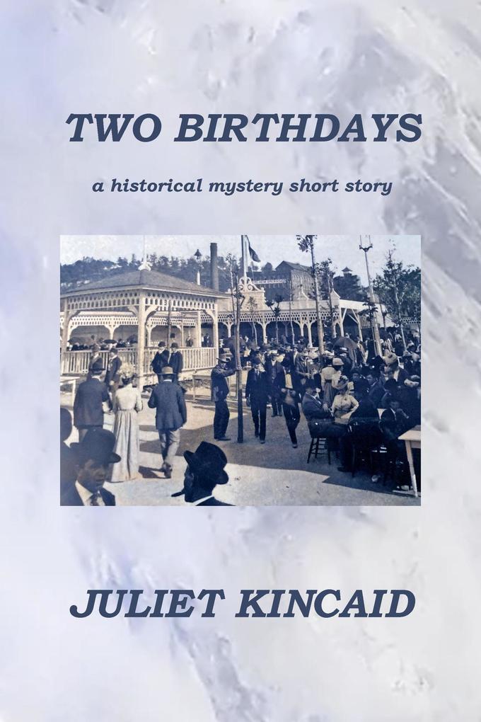 Two Birthdays (The Calendar Mysteries #1.5)