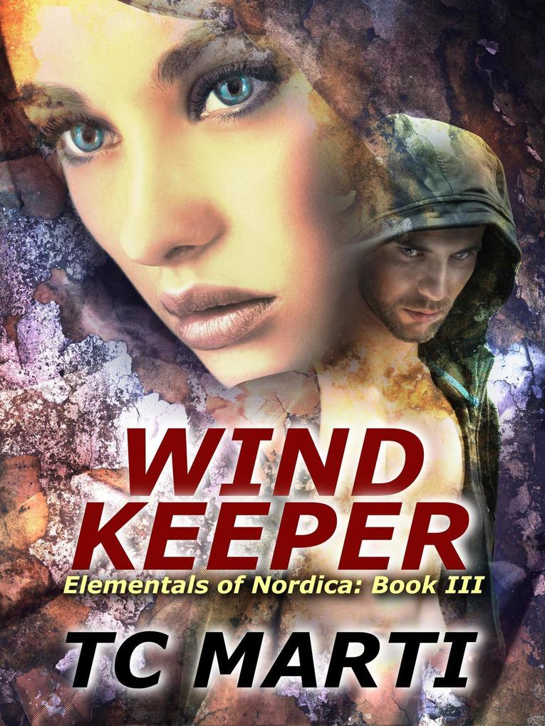 Wind Keeper (Elementals of Nordica #3)