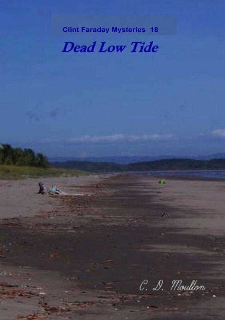 Dead Low Tide (Clint Faraday Mysteries #18)
