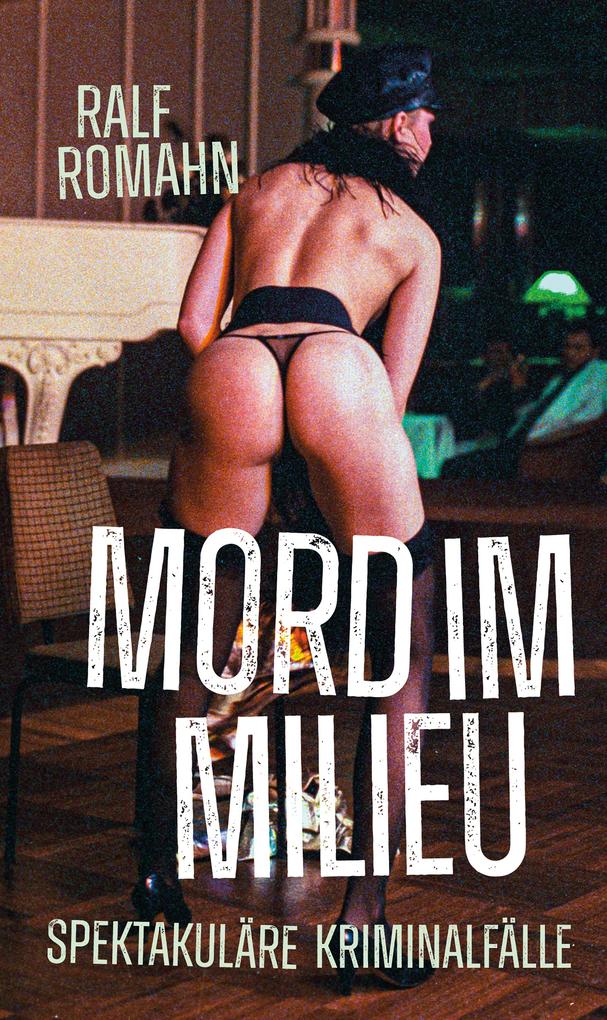 Mord im Milieu