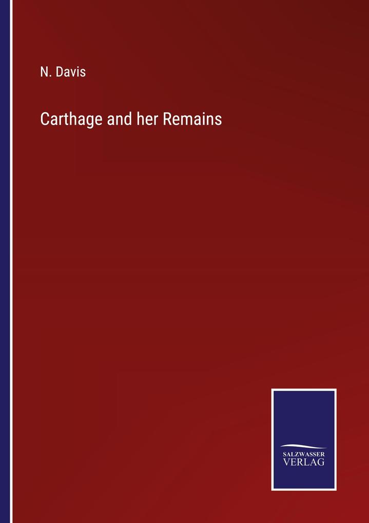 Carthage and her Remains