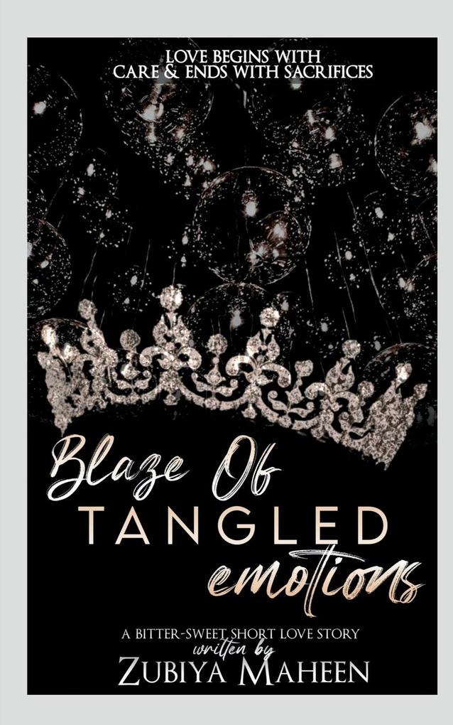 Blaze Of Tangled Emotions