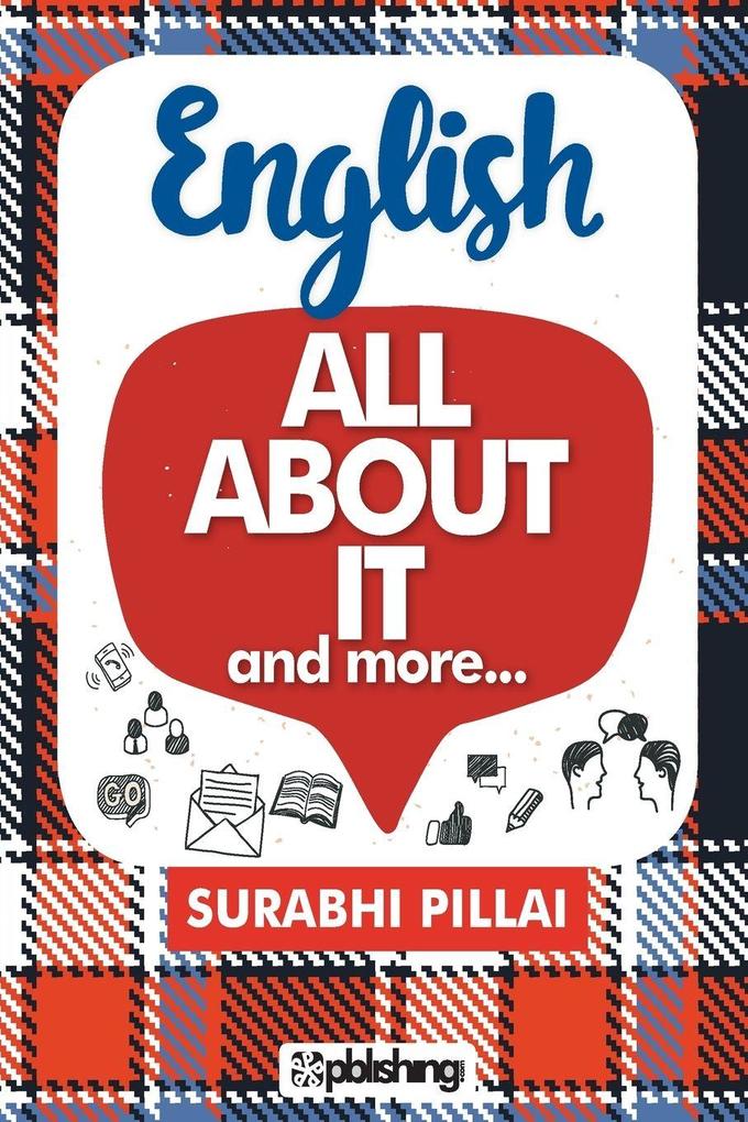 English All About it and More