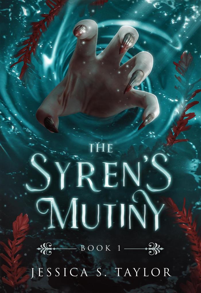 The Syren‘s Mutiny (Seas of Caladhan)