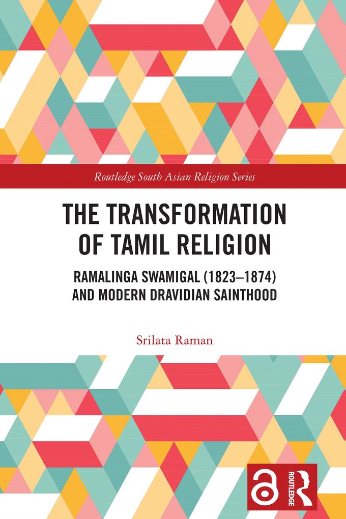 The Transformation of Tamil Religion