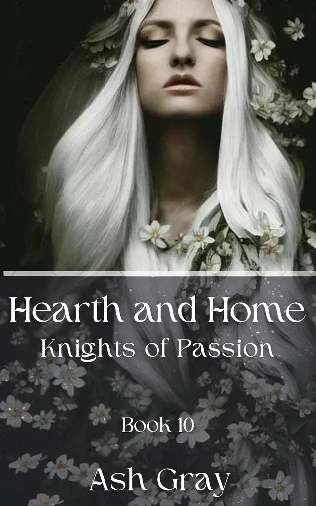 Hearth and Home (Knights of Passion #10)