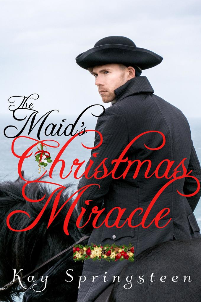 The Maid‘s Christmas Miracle