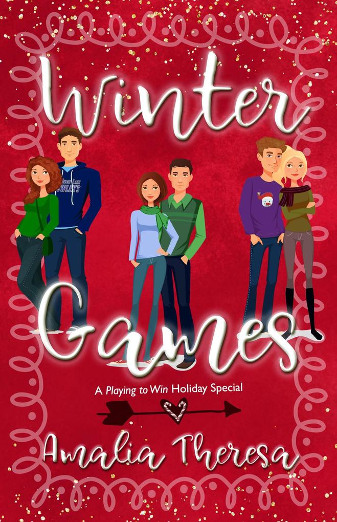 Winter Games: A Playing to Win Holiday Special