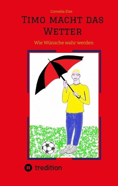 Timo macht das Wetter beim Fußball in der Schule mit Hilfe seiner guten Fee.