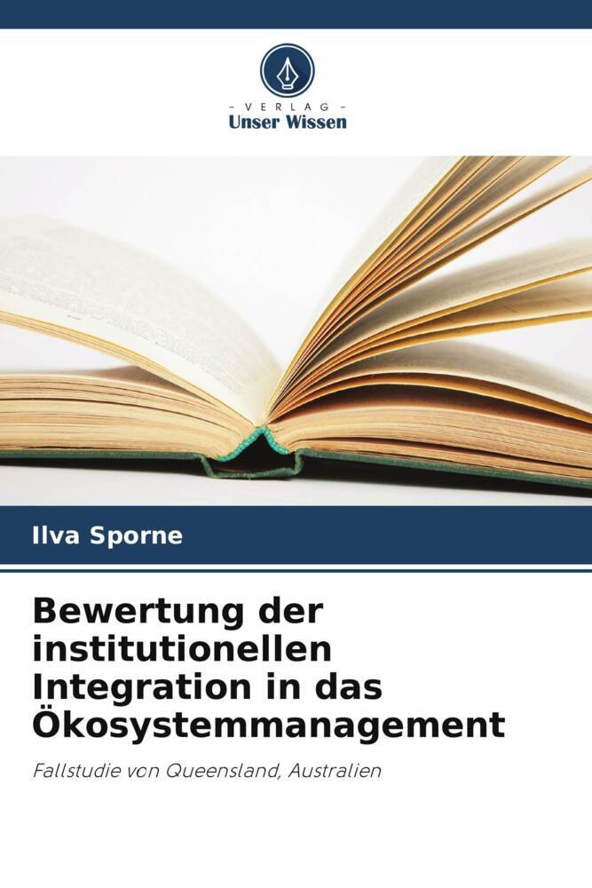 Bewertung der institutionellen Integration in das Ökosystemmanagement
