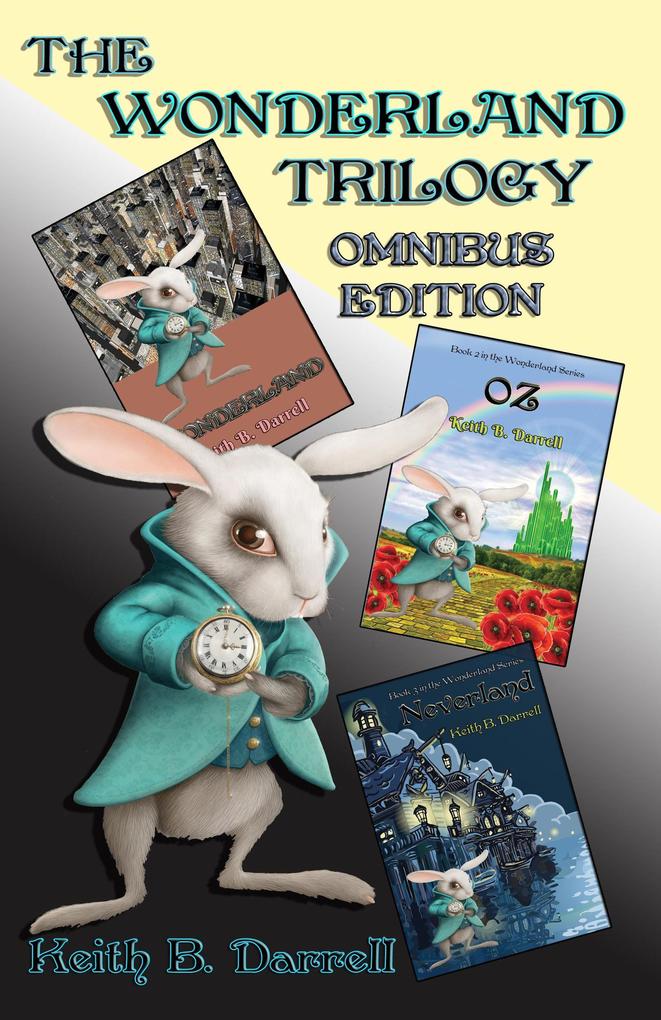 The Wonderland Trilogy Omnibus Edition