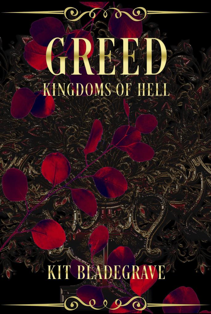 Greed (Kingdoms of Hell #5)