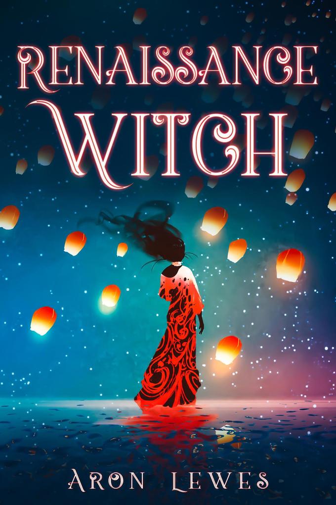 Renaissance Witch (A Family of Wizards #2)