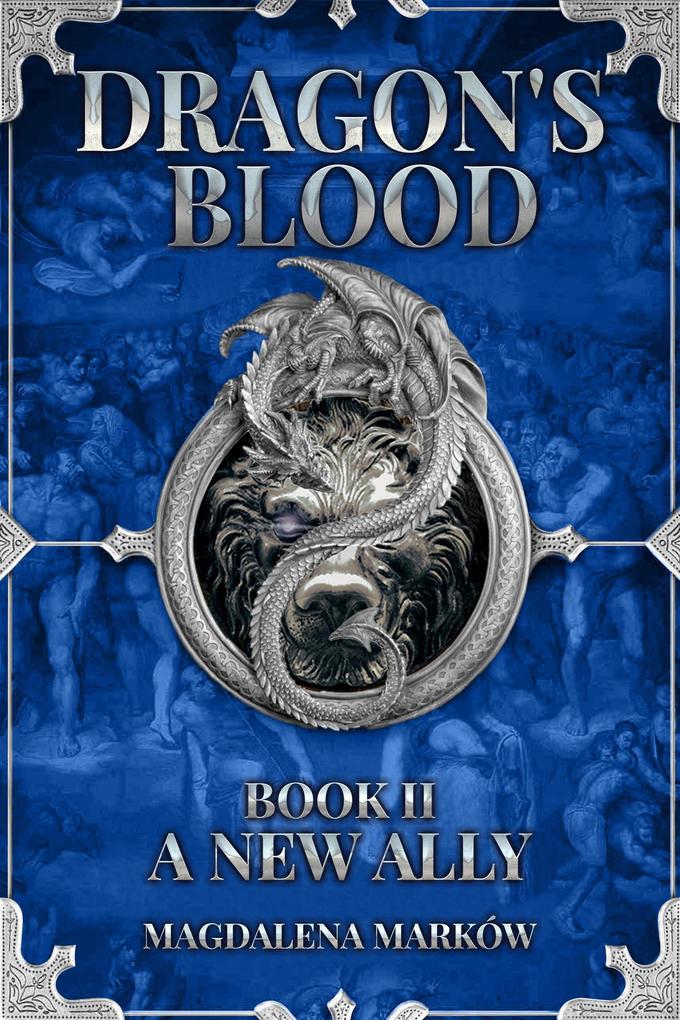 A New Ally (Dragon‘s Blood #2)
