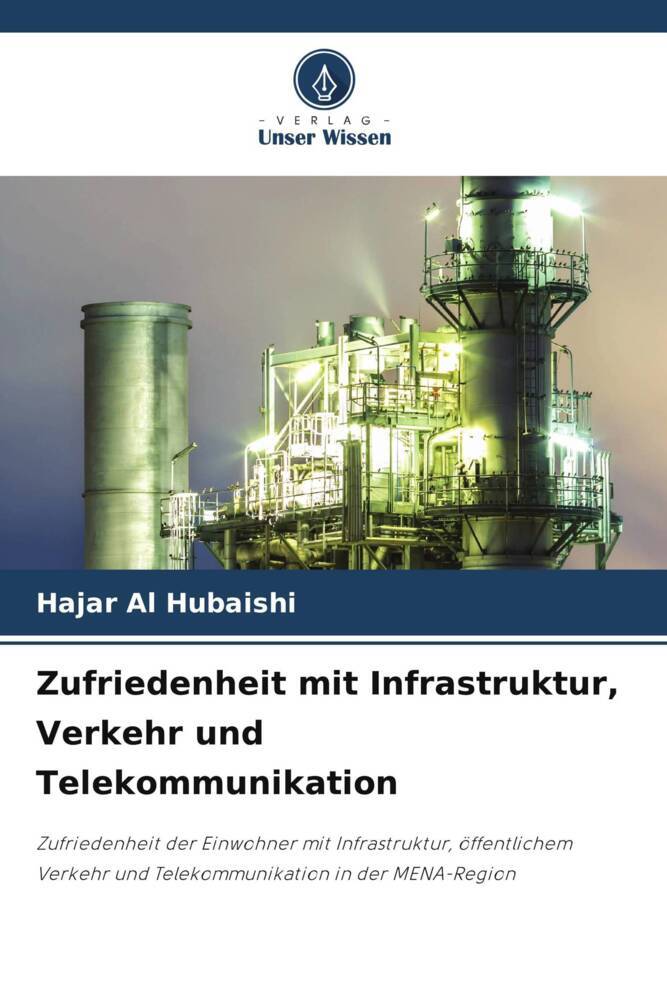 Zufriedenheit mit Infrastruktur Verkehr und Telekommunikation