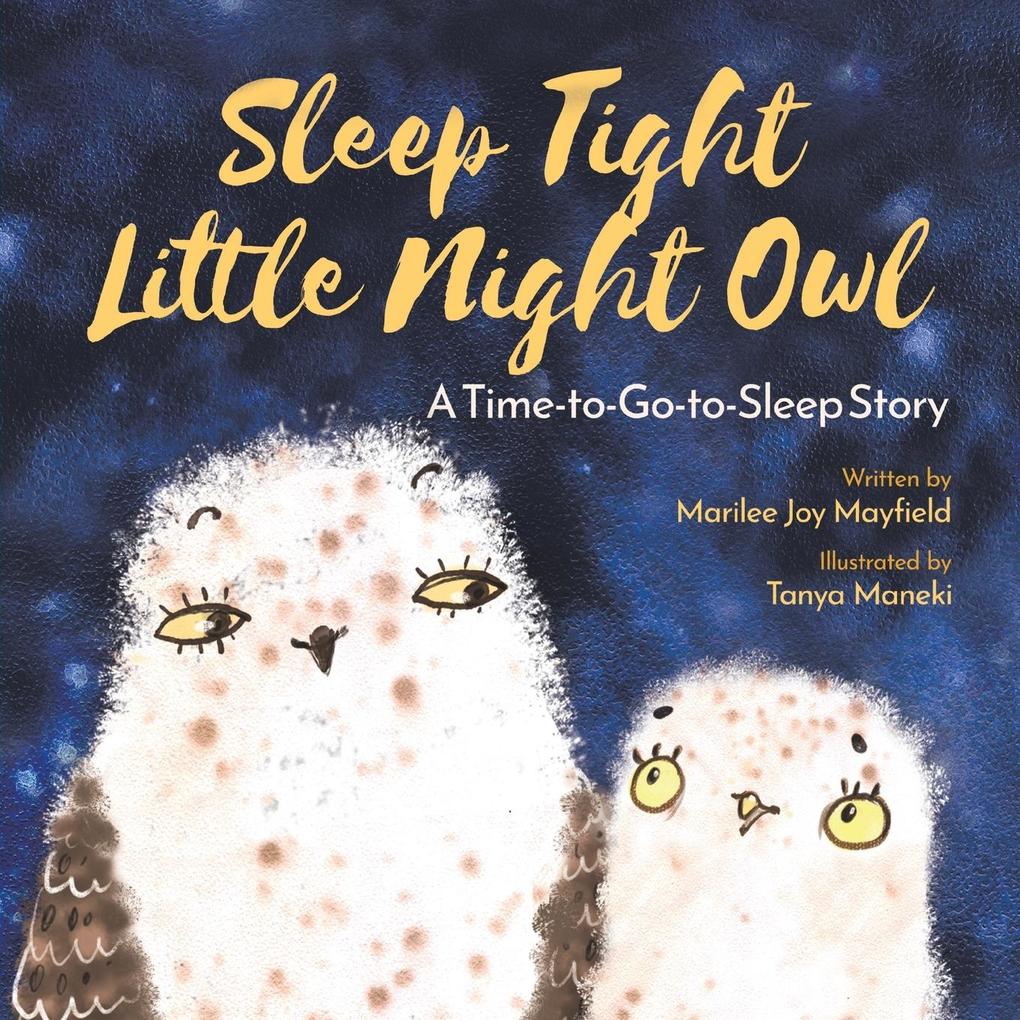 Sleep Tight Little Night Owl
