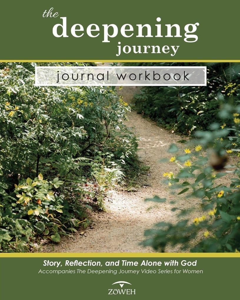 The Deepening Journey Journal Workbook