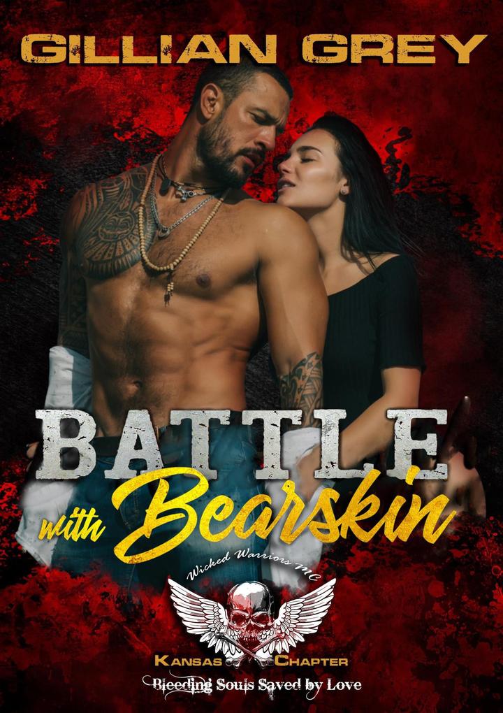 Battle with Bearskin (Wicked Bad Boy Biker Motorcycle Club Romance #2)