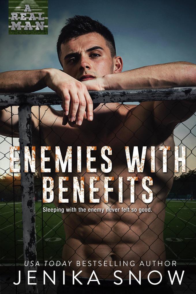 Enemies with Benefits (A Real Man #27)