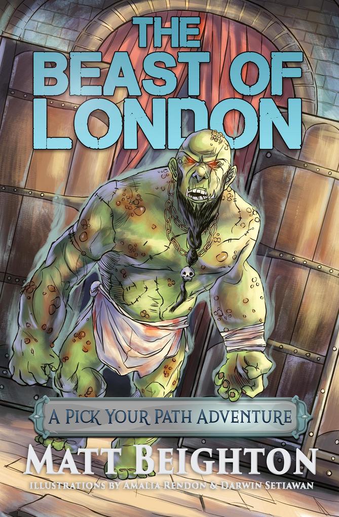 The Beast Of London (Pick Your Path Adventures #3)