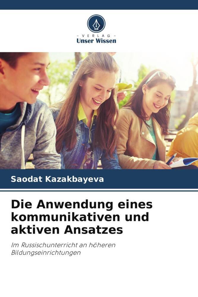 Die Anwendung eines kommunikativen und aktiven Ansatzes