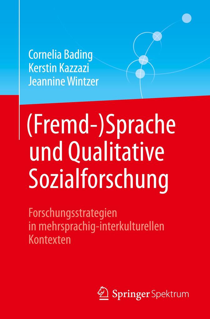 (Fremd-)Sprache und Qualitative Sozialforschung