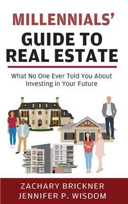 Millennials' Guide to Real Estate