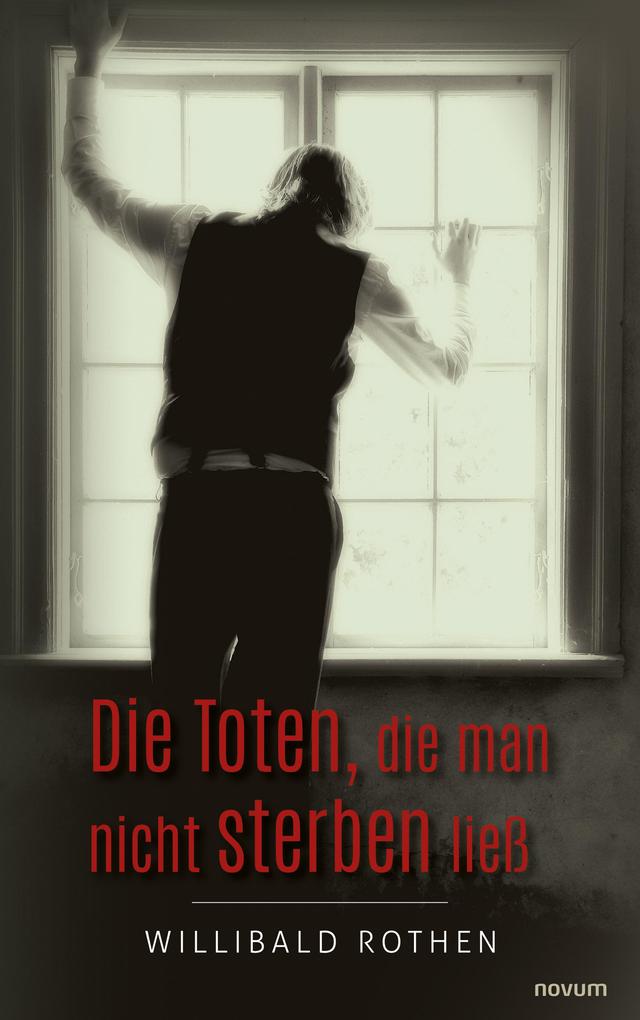 Die Toten die man nicht sterben ließ