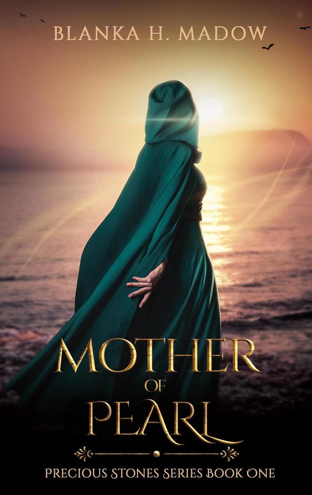Mother of Pearl (Precious stones #1)