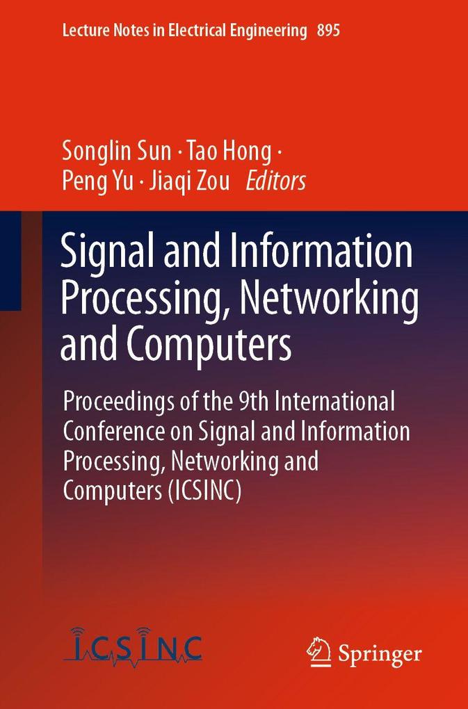 Signal and Information Processing Networking and Computers