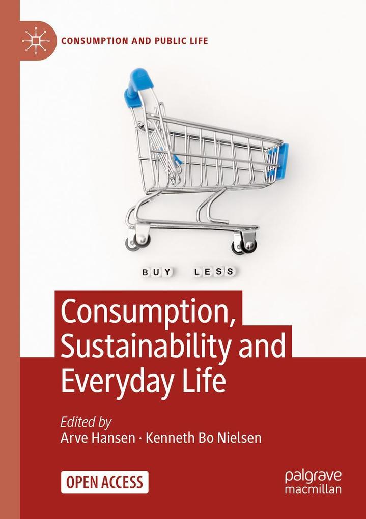Consumption Sustainability and Everyday Life