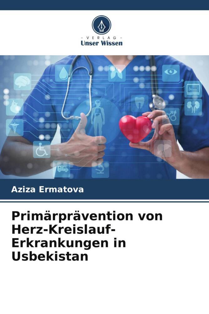 Primärprävention von Herz-Kreislauf-Erkrankungen in Usbekistan