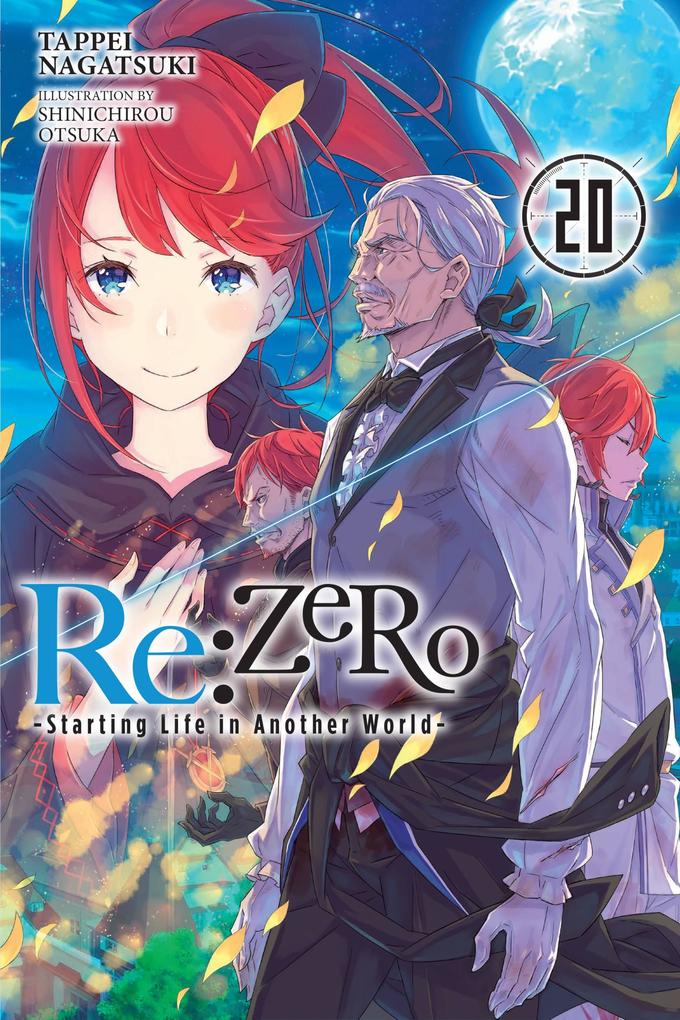 Re:ZERO -Starting Life in Another World- Vol. 20 LN