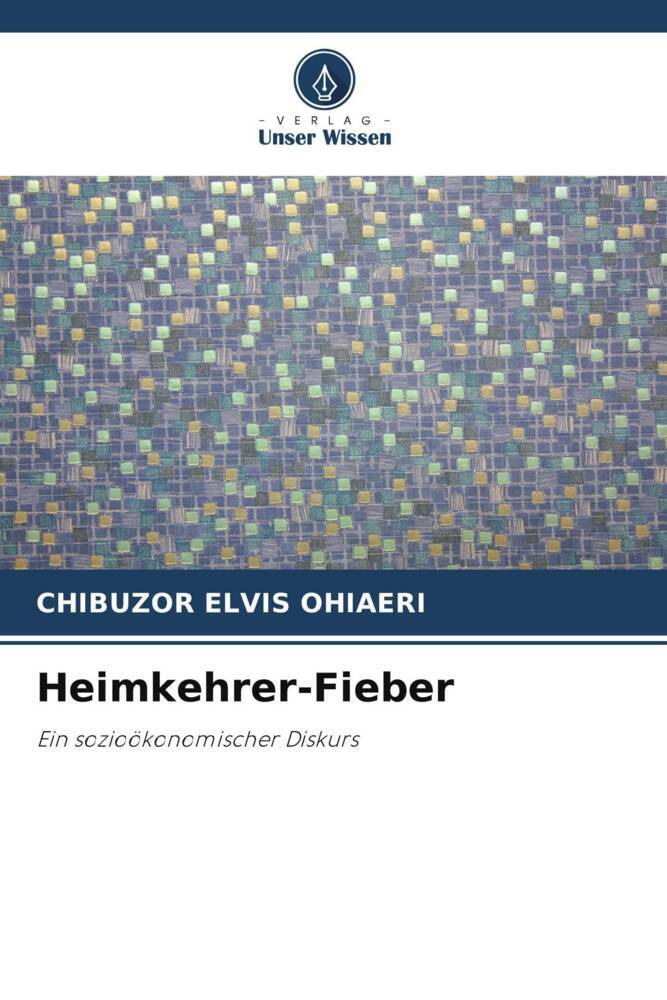 Heimkehrer-Fieber