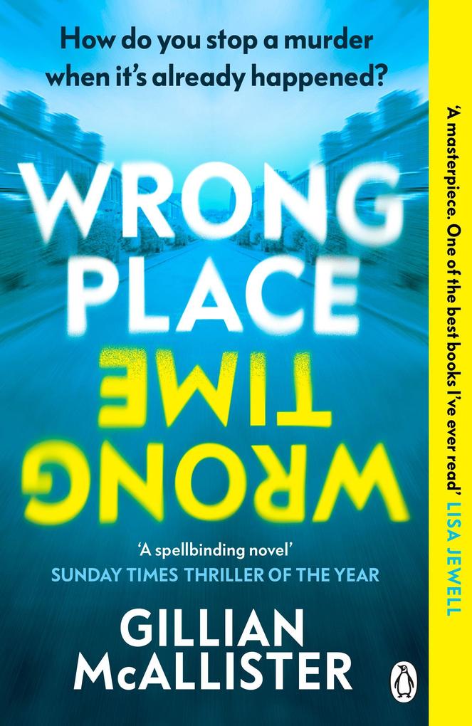 Penguin Books Ltd (Uk) Wrong Place Wrong Time