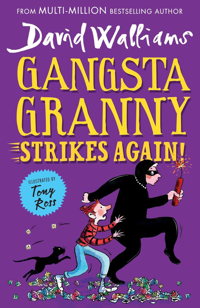 Harper Collins Publ. Uk Gangsta Granny Strikes Again!