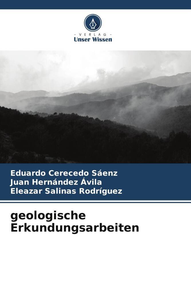 geologische Erkundungsarbeiten