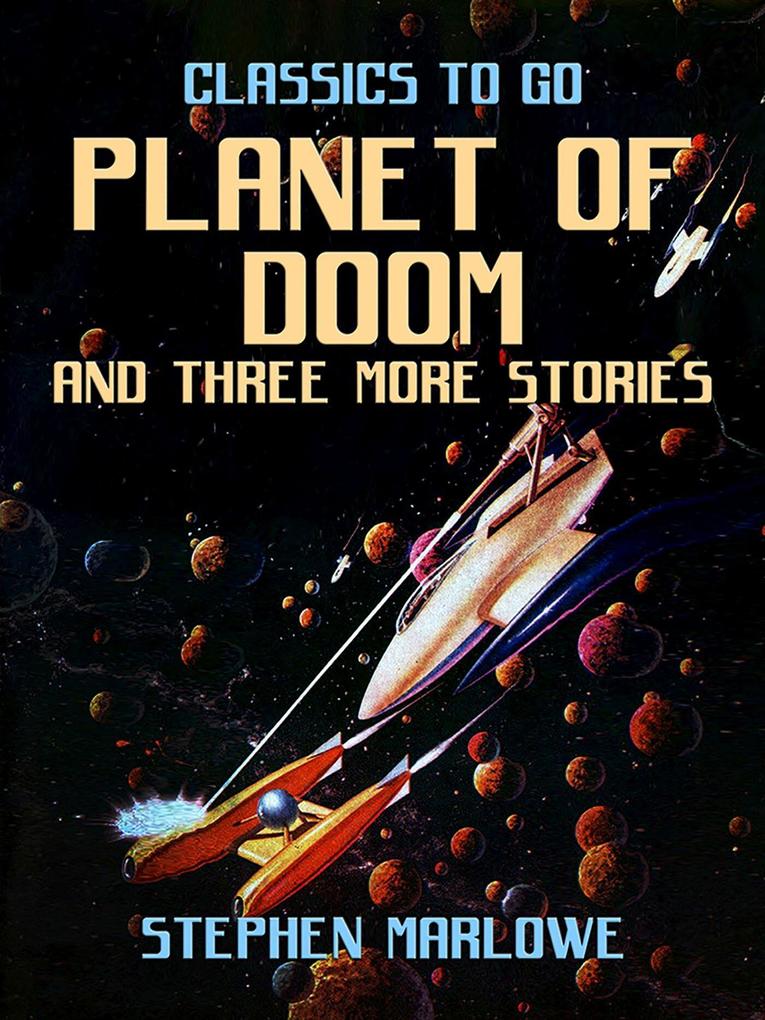 Planet of Doom and three more stories
