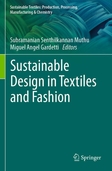 Sustainable  in Textiles and Fashion