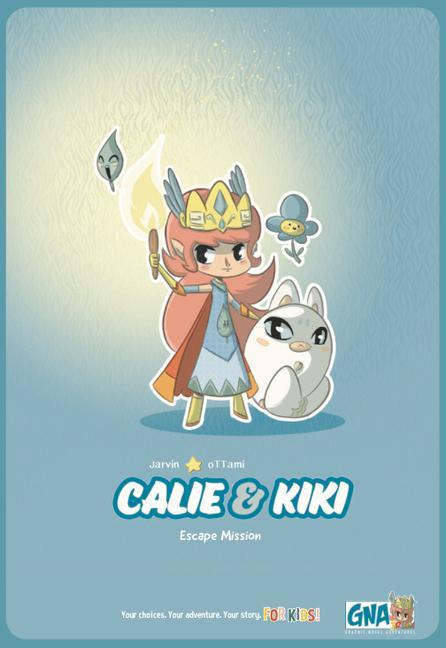 Image of Calie & Kiki: Escape Mission