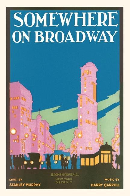 Vintage Journal Somewhere on Broadway Sheet Music New York