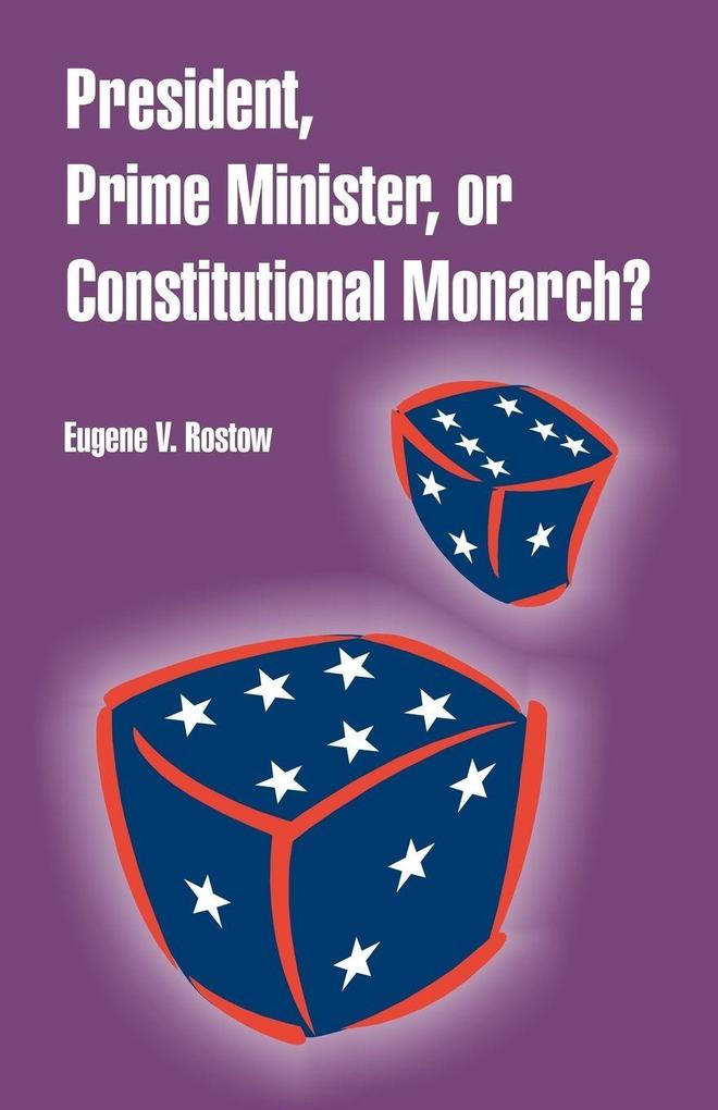 President Prime Minister or Constitutional Monarch?