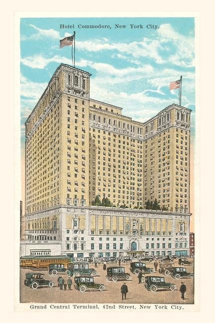 Vintage Journal Hotel Commodore New York City