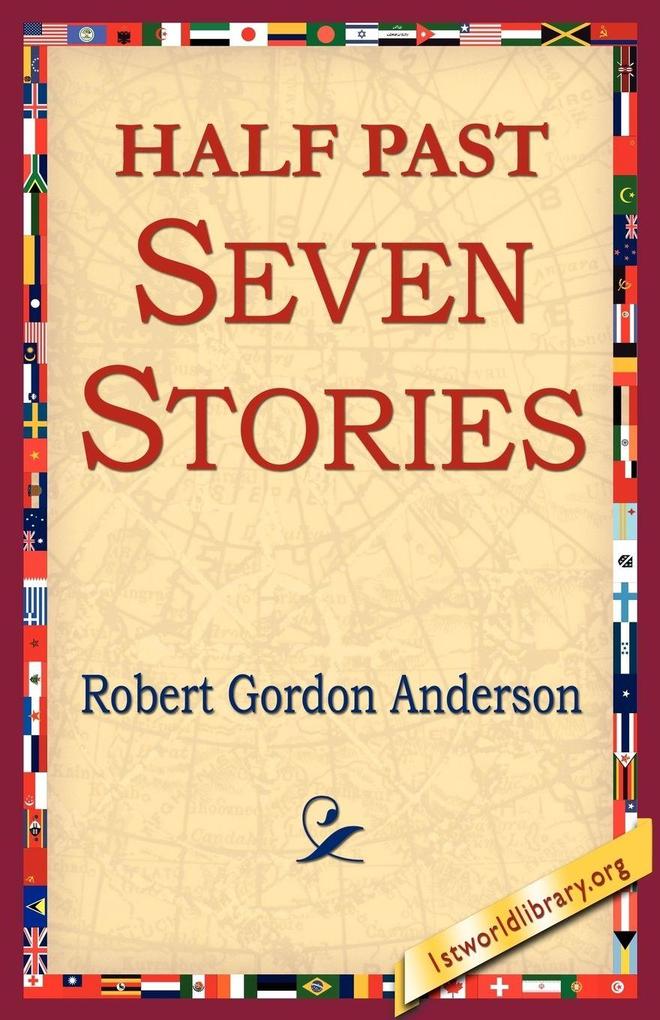 Half Past Seven Stories