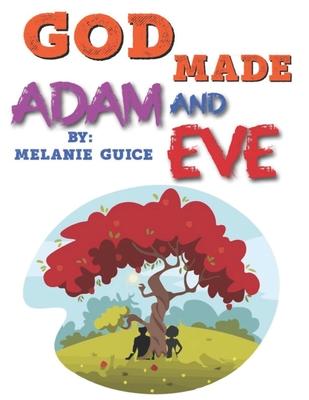 God Made Adam and Eve