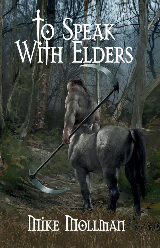 To Speak With Elders