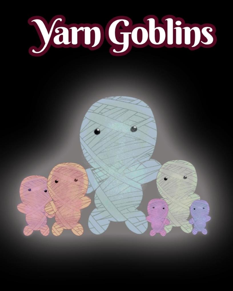 Yarn Goblins