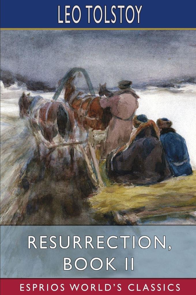 Resurrection Book II (Esprios Classics)