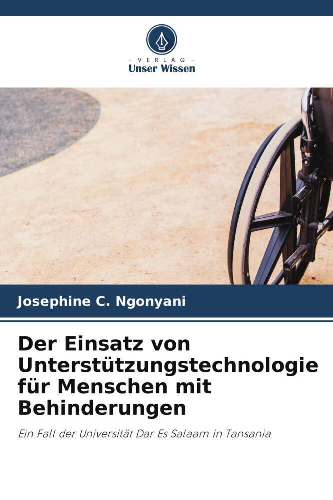 Der Einsatz von Unterstützungstechnologie für Menschen mit Behinderungen
