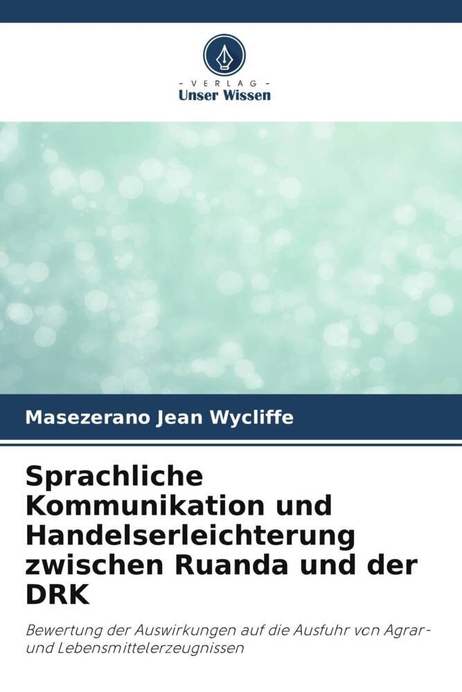 Sprachliche Kommunikation und Handelserleichterung zwischen Ruanda und der DRK